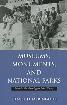 Museums-Monuments-and-National-Parks-Meringolo-Denise-D-9781558499409