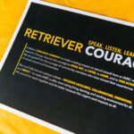 Flyer reads "Retriever Courage: Speak. Listen. Learn. Act." and includes a mission statement.