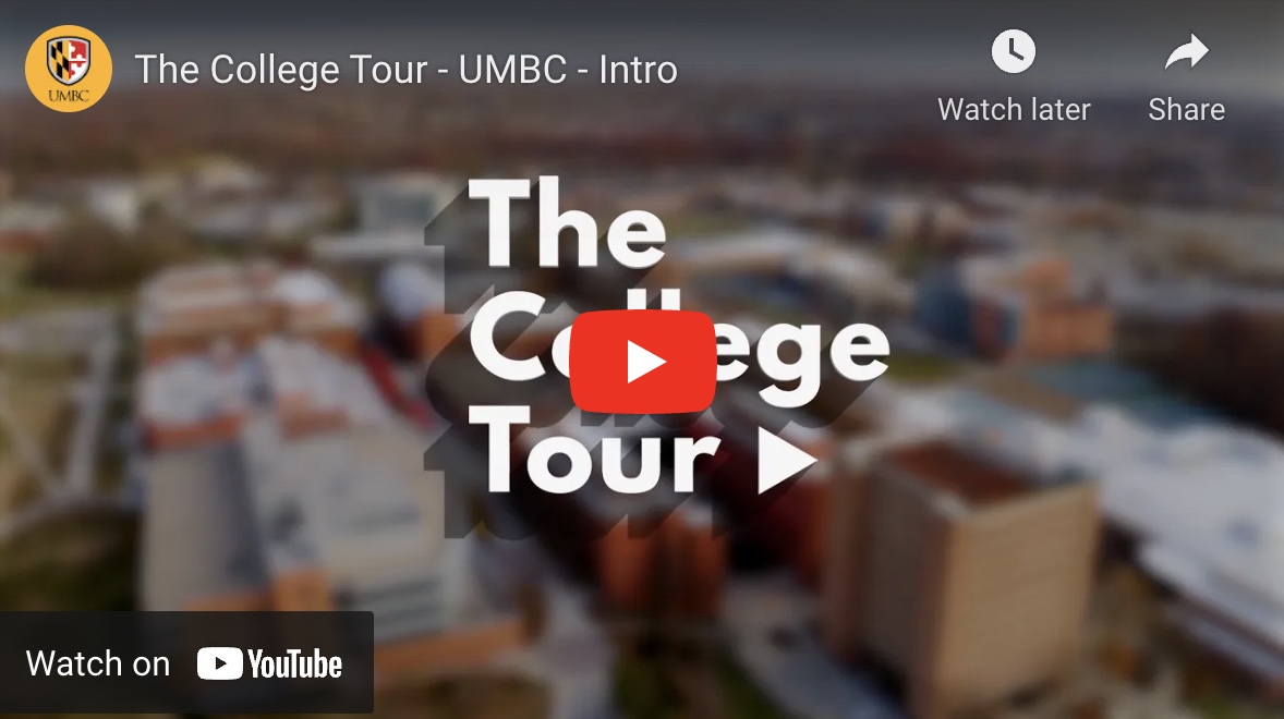 UMBC arial view blurred with the words "The College Tour" and a YouTube play button overlayed. 