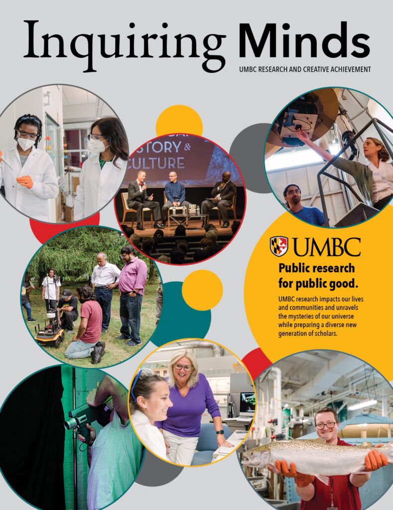 Cover of the research publication "Inquiring Minds: UMBC Research and Creative Achievement"