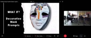 a screen shot of a face mask with text that says "what if? decorative face mask prompts." for a talk about susus