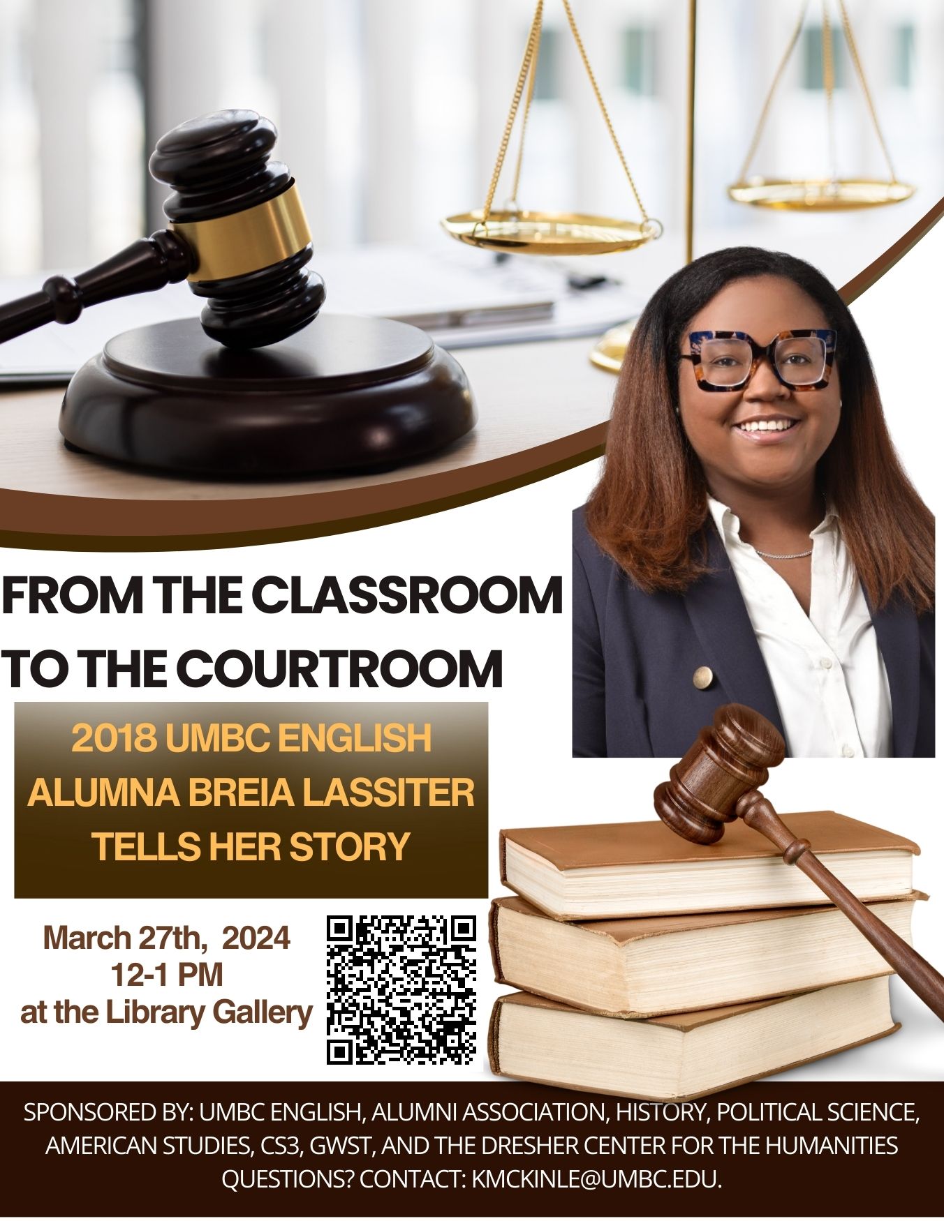 A poster says from the Classroom to the Courtroom