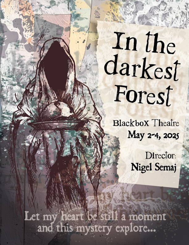 A graphic design says "in the darkest forest".