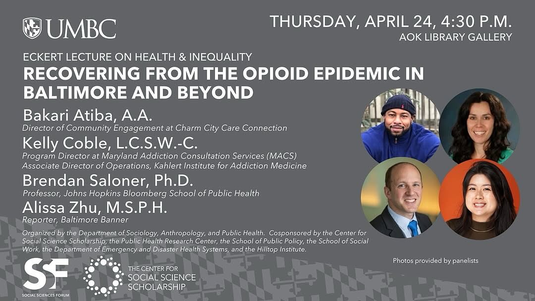 A poster with considerable text says Recovering from the Opioid Epidemic in Baltimore and Beyond.