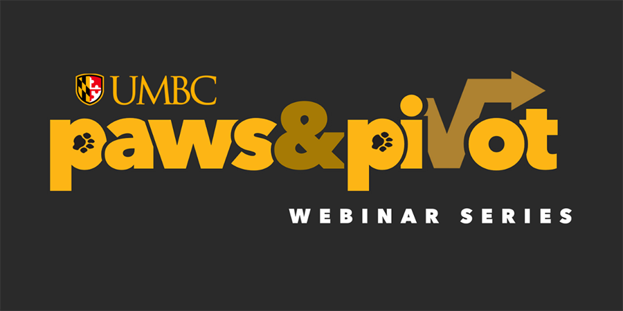 UMBC's paws and pivot webinar series logo graphic
