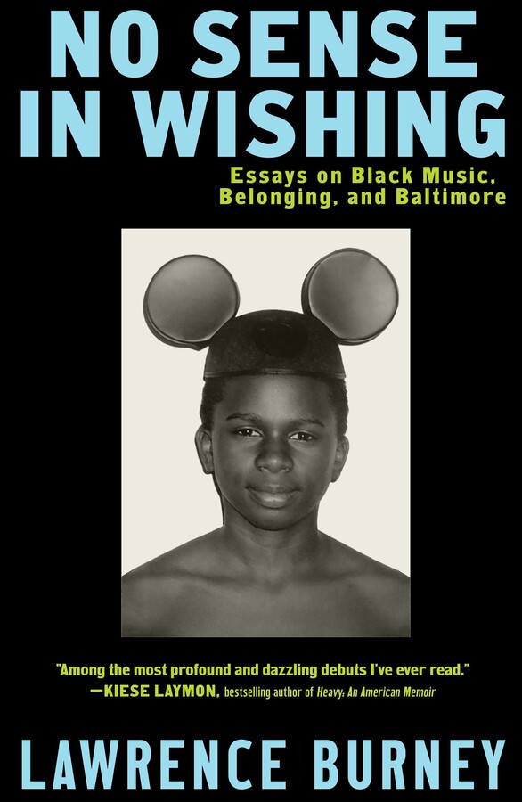 One Maryland One Book Discussion: Lawrence Burney | No Sense in Wishing